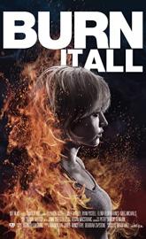 Burn It All poster