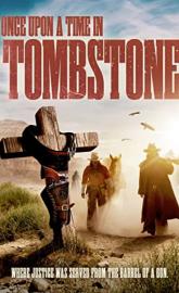 Once Upon a Time in Tombstone poster