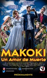 Makoki: Un Amor de Muerte poster