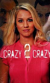 Crazy 2 Crazy poster