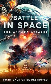Battle in Space: The Armada Attacks poster