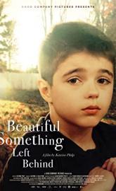 Beautiful Something Left Behind poster