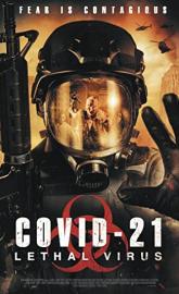 COVID-21: Lethal Virus poster