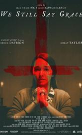 We Still Say Grace poster