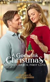 A Godwink Christmas: Second Chance, First Love poster