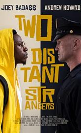 Two Distant Strangers poster