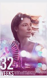 32 Weeks poster