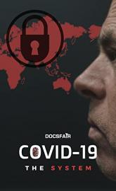 COVID-19: The System poster