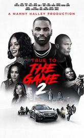 True to the Game 2 poster