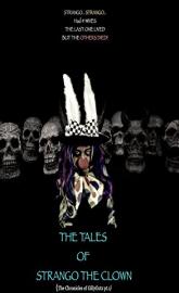 The Tales of Strango the Clown: The Chronicles of Gillygutz poster