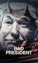 Bad President poster