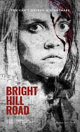 Bright Hill Road poster
