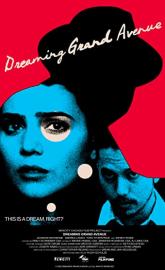 Dreaming Grand Avenue poster