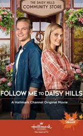 Follow Me to Daisy Hills poster