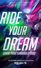 Ride Your Dream poster