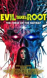 Evil Takes Root poster
