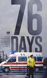 76 Days poster