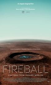 Fireball: Visitors from Darker Worlds poster