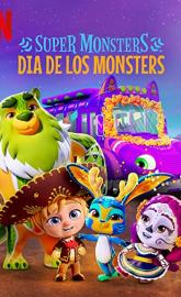 Super Monsters: Dia de los Monsters poster