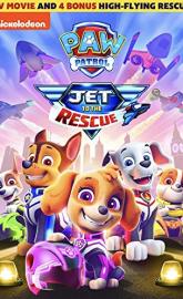 Paw Patrol: Jet to the Rescue poster