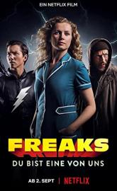 Freaks: You're One of Us poster
