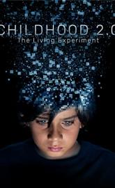 Childhood 2.0 poster