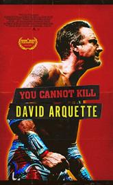 You Cannot Kill David Arquette poster