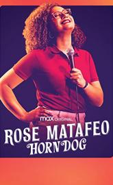 Rose Matafeo: Horndog poster