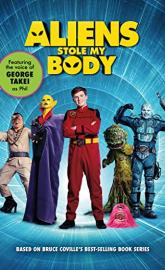 Aliens Stole My Body poster