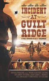 Incident at Guilt Ridge poster
