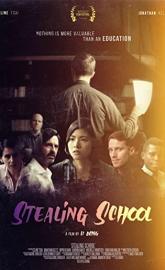 Stealing School poster