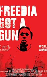 Freedia Got a Gun poster