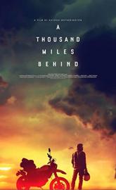 A Thousand Miles Behind poster
