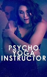 Psycho Yoga Instructor poster