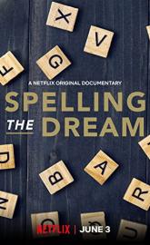 Spelling the Dream poster