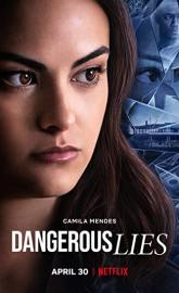 Dangerous Lies poster