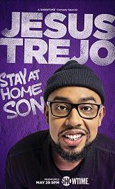 Jesus Trejo: Stay at Home Son poster