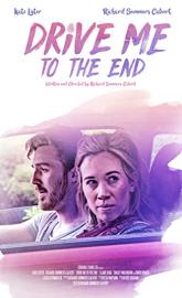 Drive Me to the End poster