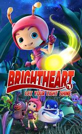 Brightheart: Let Your Light Shine poster