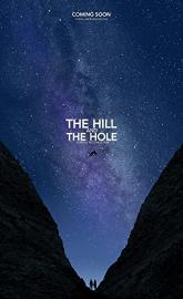 The Hill and the Hole poster