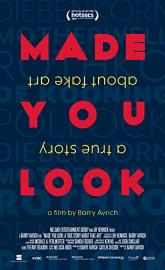 Made You Look: A True Story About Fake Art poster
