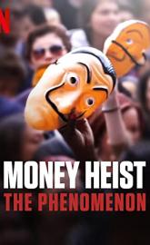 Money Heist: The Phenomenon poster