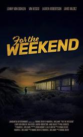 For the Weekend poster