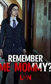 Remember Me, Mommy? poster
