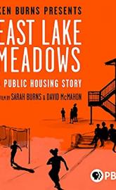 East Lake Meadows: A Public Housing Story poster