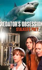 A Predator's Obsession poster