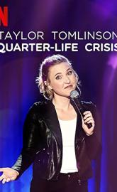 Taylor Tomlinson: Quarter-Life Crisis poster