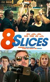8 Slices poster