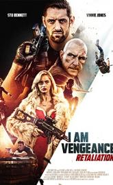 I Am Vengeance: Retaliation poster