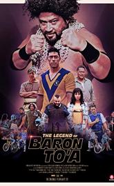 The Legend of Baron To'a poster